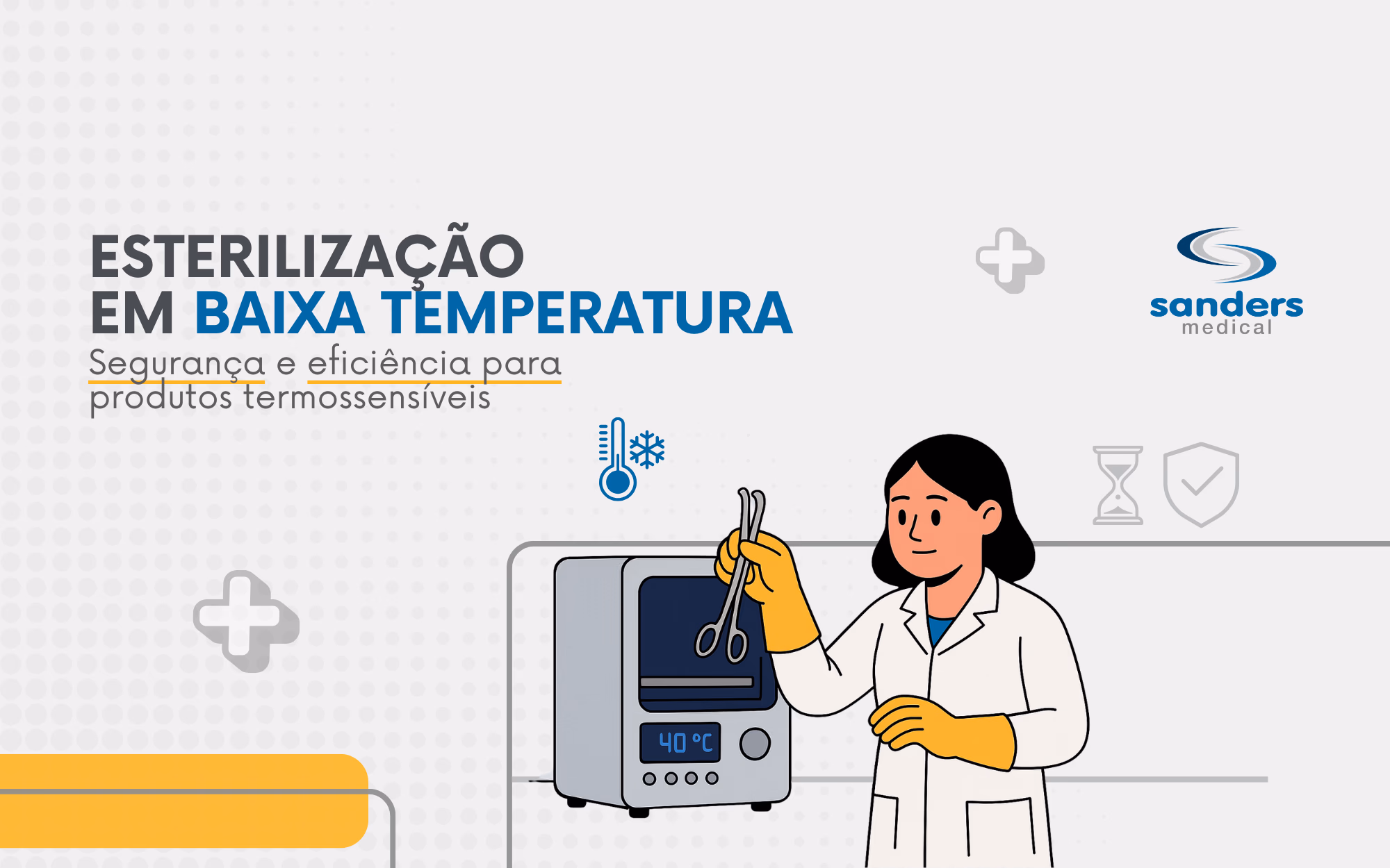 Esterilização em baixa temperatura para materiais sensíveis